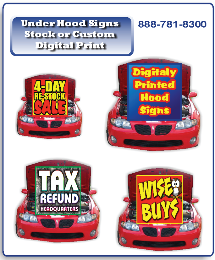 Under hood signs stock and custom